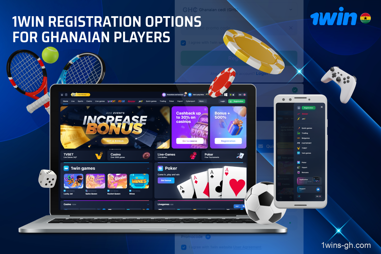 Players from Ghana can take advantage of 1win registration to get unlimited access to all sportsbook and casino features